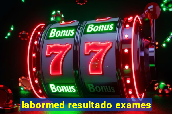 labormed resultado exames